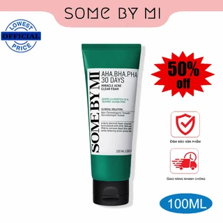 Some By Mi Sữa Rửa Mặt AHA-BHA-PHA 30 Days Miraclemặt trị mụn đầu đen Acne ，Clear Foam Làm Sạch Sâu Cho Da Dầu Mụn cảm -100ml