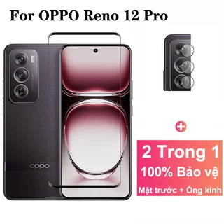 Kính Cường Lực OPPO Reno 12 Pro 5G 9d Bảo Vệ camera 2 Trong 1 Cho oppo reno 11 12 Pro 4g 5g