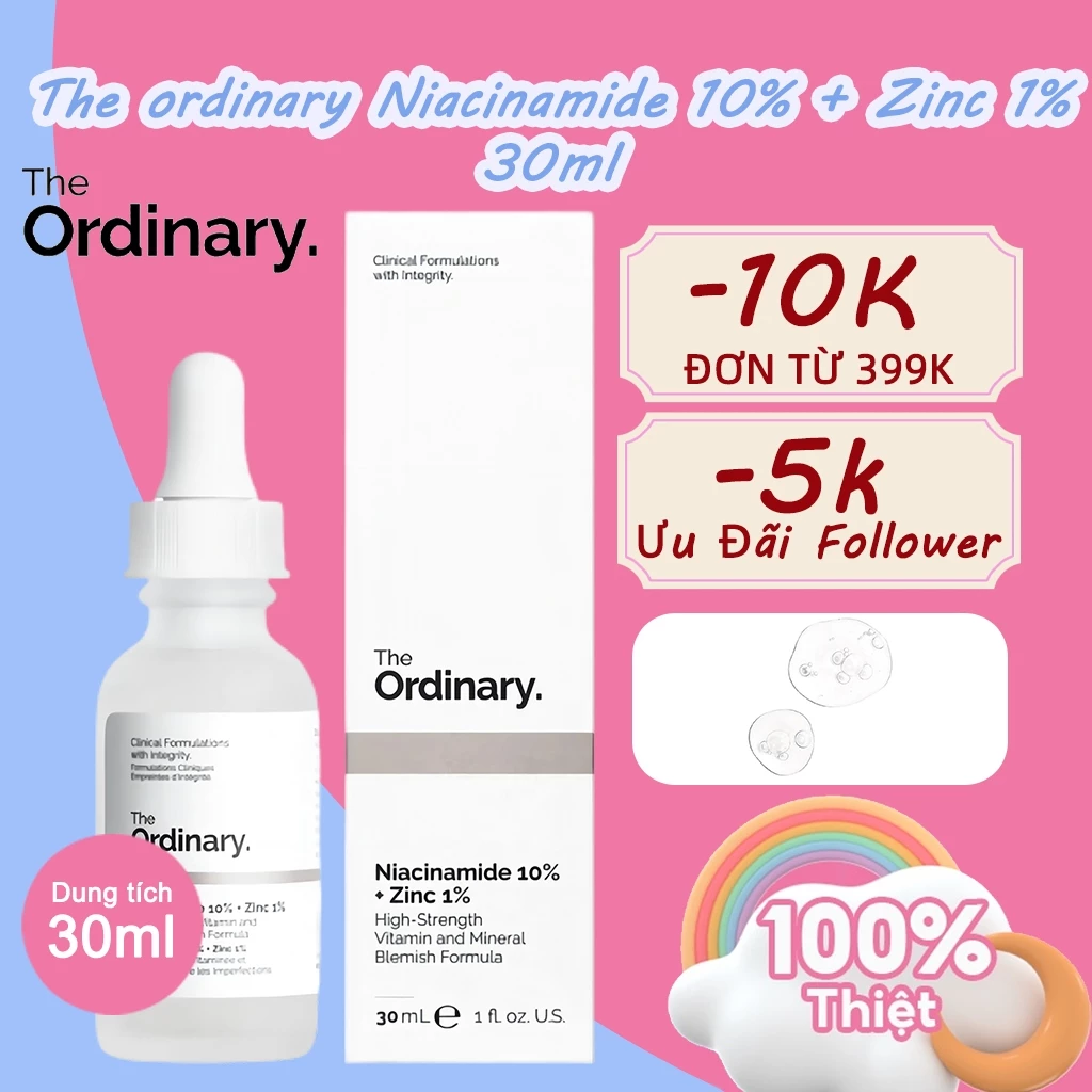 CHÍNH HÃNG✨  The ordinary Niacinamide 10% + Zinc 1% 30ml SERUM NGĂN NGỪA MỤN, SÁNG DA Giúp Cân Bằng Bã Nhờn Làm Sáng Da Thu Nhỏ Lỗ Chân Lông