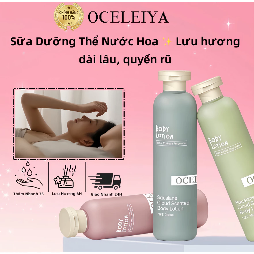 Sữa Dưỡng Thể Dưỡng Ẩm Sâu OCELEIYA Moisturizing Body Lotion Với Niacinamide Cấp Ẩm Nuôi Dưỡng Da Khô Chăm Sóc Da Toàn Thân Giúp Da Mềm Mịn Lưu Hương Lâu Thấm Nhanh Không Bết Rít Kem Body Cho Nam Nữ Mọi Loại Da 268ml
