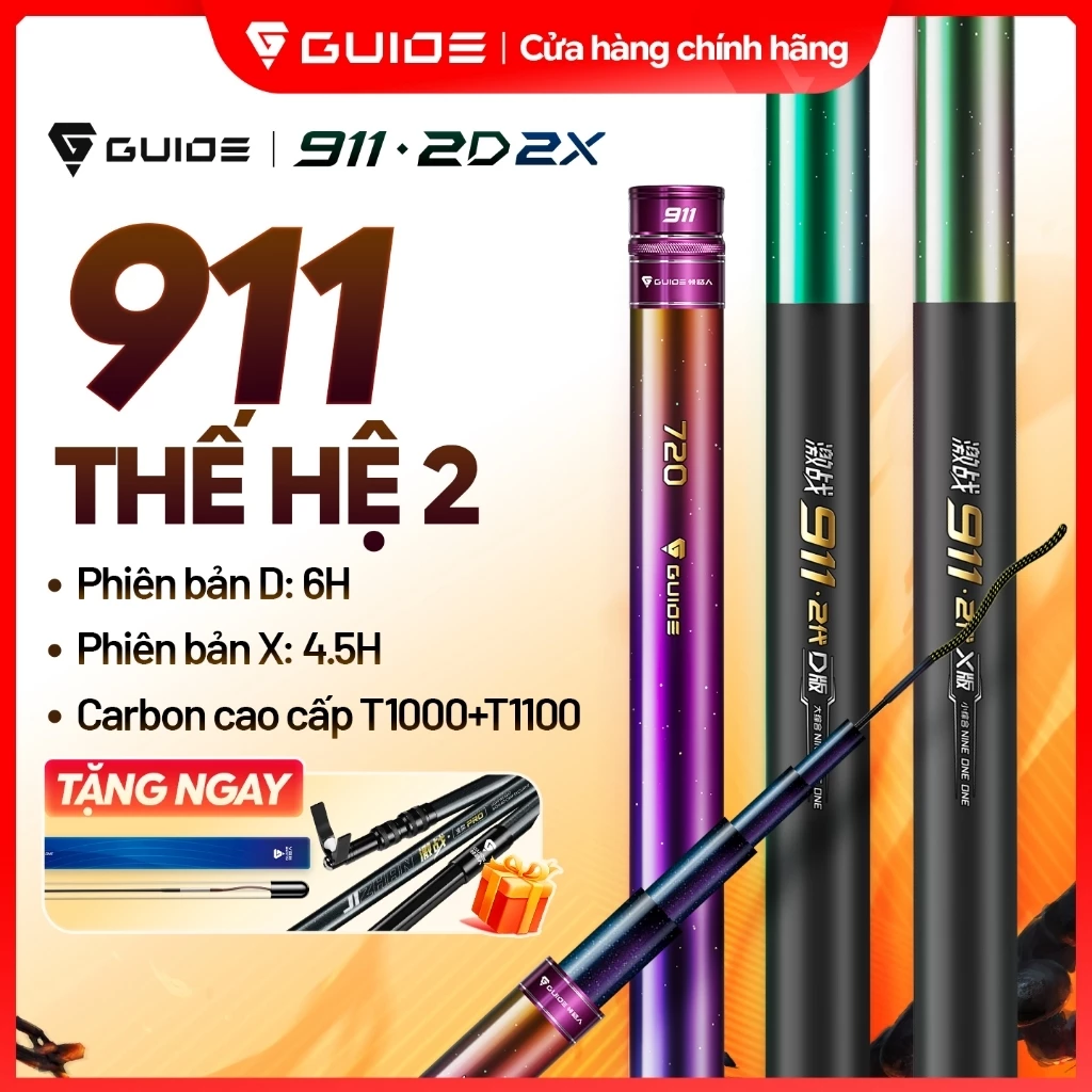 Guide Cần câu đài 911 Thế hệ 2 cần câu carbon siêu nhẹ 4.5H/6H carbon T1000+T1100 tải cá 10-15KG, phù hợp mọi vùng nước, hiệu năng vượt xa tầm giá, hàng chính hãng