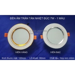 [X-LED] Đèn âm trần tản nhiệt đế đúc 7w, 1 màu - phi 90mm