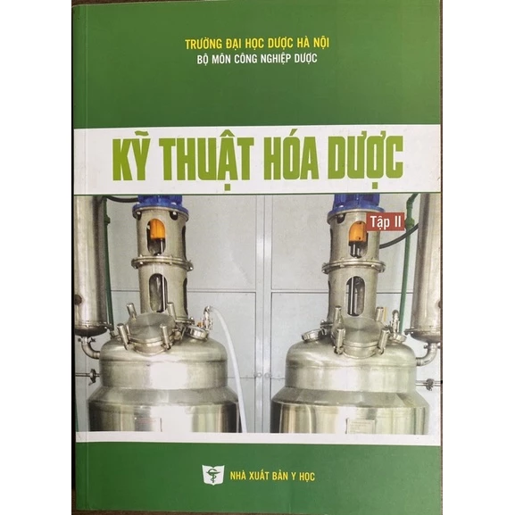 Sách - Kỹ thuật hoá dược tập 2