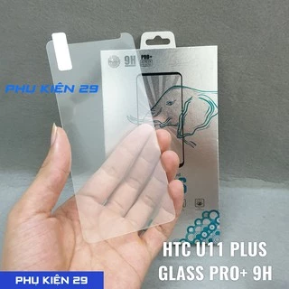 [HTC U11 Plus / U11+/ U11 EYES] Kính cường lực Glass Pro+ 9H