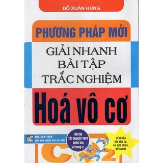 Sách - Phương Pháp Mới Giải Nhanh Bài Tập Trắc Nghiệm Hóa Vô Cơ