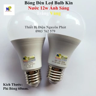 Bóng Đèn Led Bulb Kín Nước 12w Ánh Sáng Trắng/Vàng