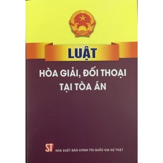 [Sách] Luật Hòa giải, đối thoại tại tòa án