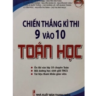 Sách - Chiến thắng kì thi 9 vào 10 Toán học