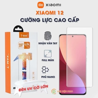 Kính cường lực Xiaomi 12 nhận vân tay màn hình đèn UV cỡ lớn T-Max - Dán màn hình Xiaomi Mi 12