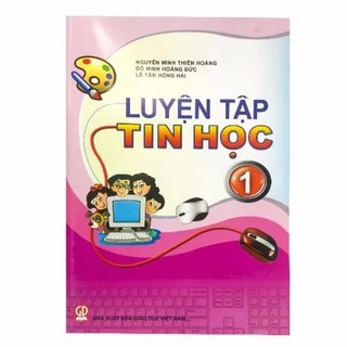 [Sách] - Luyện tập tin học lớp 1