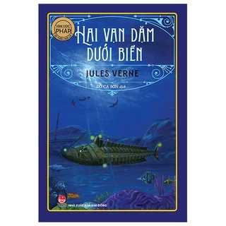 Sách Hai Vạn Dặm Dưới Biển (Tái Bản 2022)