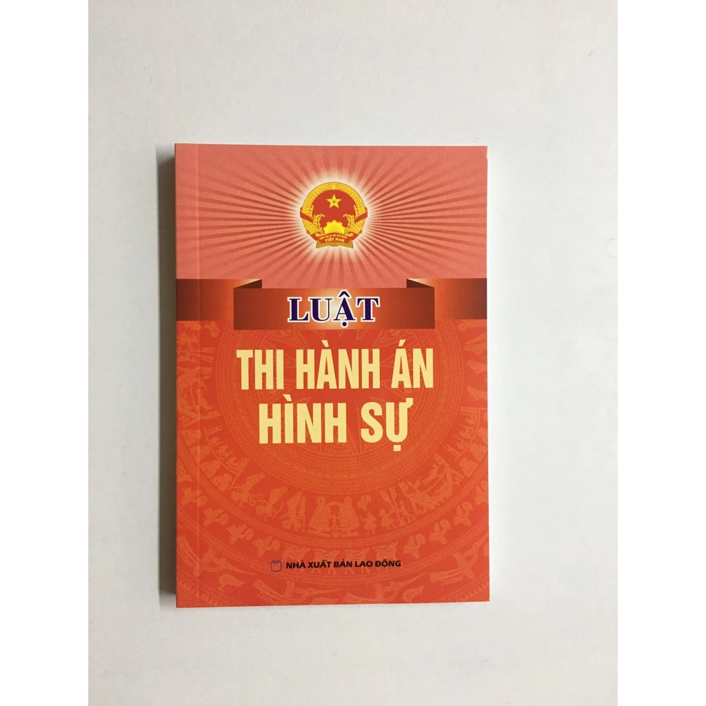 Sách Luật - Luật Thi Hành Án Hình Sự