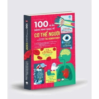 Sách-100 bí ẩn đáng kinh ngạc về Cơ thể người (USBORNE - 100 things to know about the human body)