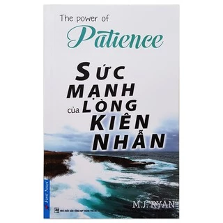 Sách Sức Mạnh Của Lòng Kiên Nhẫn First News