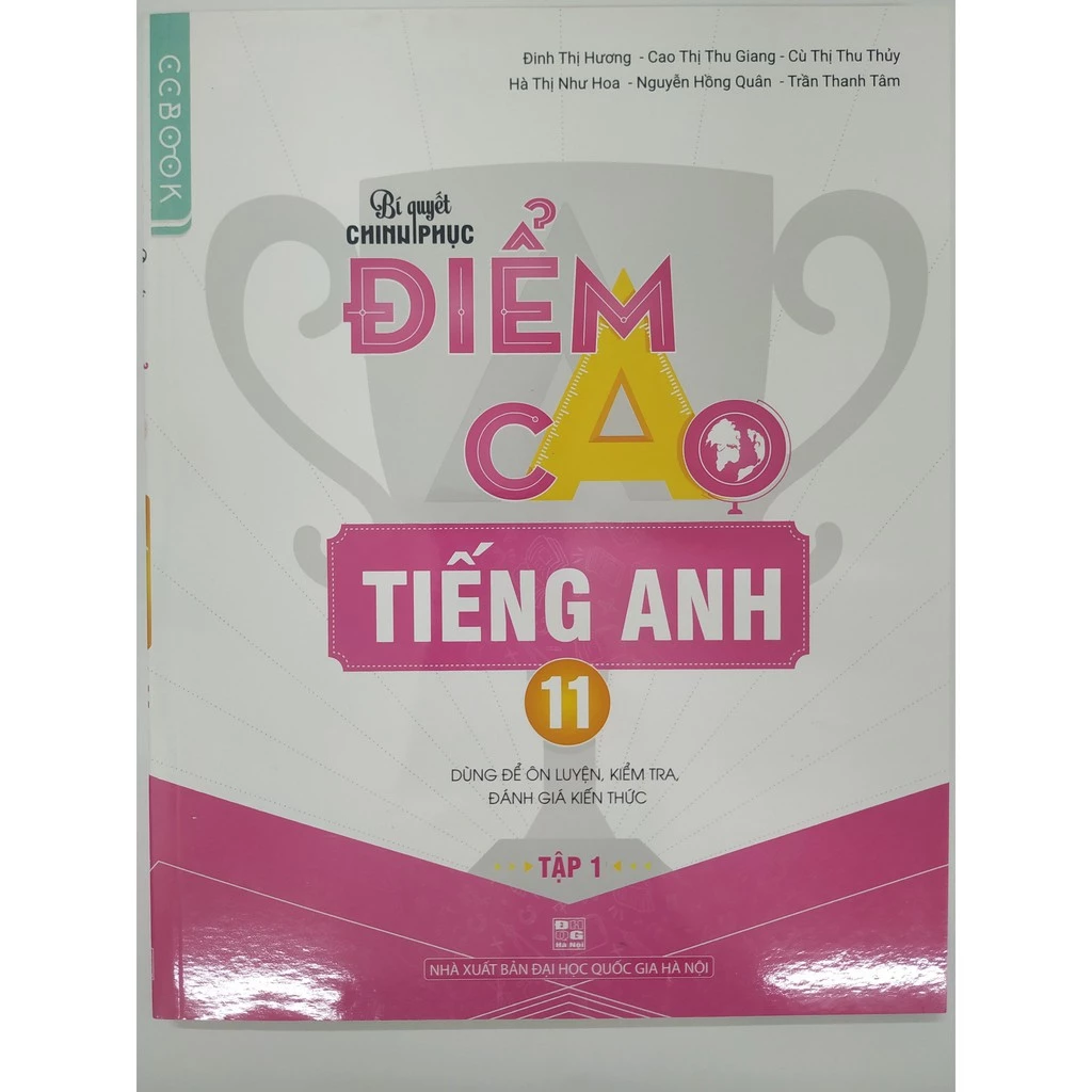 Sách - Bí quyết chinh phục điểm cao tiếng Anh 11 Tập 1