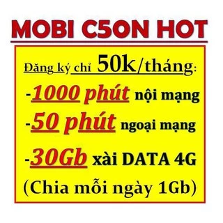 Sim 4G Mobi C50N 50k/tháng = 30Gb + 1000 phút nội mạng + 50 phút ngoại mạng