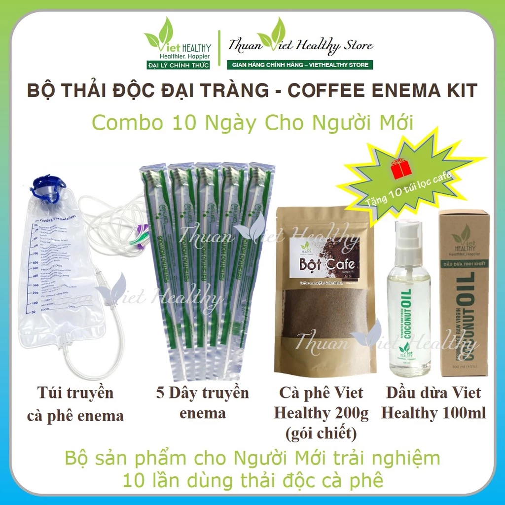 Bộ thải độc đại tràng 10 ngày cho người mới (cafe viethealthy 200g, túi truyền, dây truyền, dầu dừa) combo 10 day enema