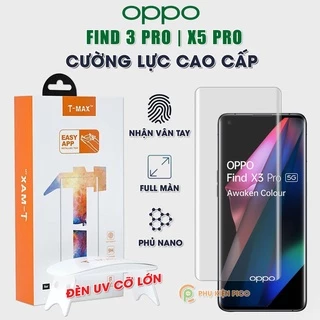 Kính cường lực Oppo Find X3 Pro / Find X5 Pro nhận vân tay màn hình đèn UV cỡ lớn T-Max - Dán màn hình Oppo Find X6 Pro