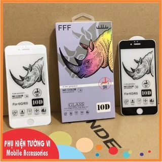 [10D Cao Cấp] Cường Lực Tê Giác Full Màn dành cho iPhone từ 6 tới 15 Pro Max