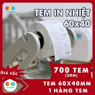 Cuộn 700 tem decal nhiệt 60x40 mm - Giấy in mã vạch 6x4 cm dài 30m dùng in tem phụ Minicode dán lên sản phẩm hàng hóa