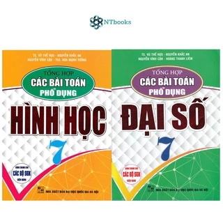 Sách Tổng Hợp Các Bài Toán Phổ Dụng Đại Số + Hình Học Lớp 7