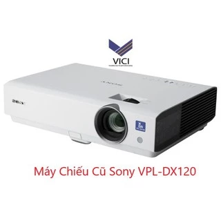 Máy Chiếu Cũ Sony VPL-DX120, Máy Chạy Bền Bỉ, Sáng Đẹp, Có Bảo Hành 3 Tháng Sản Phẩm