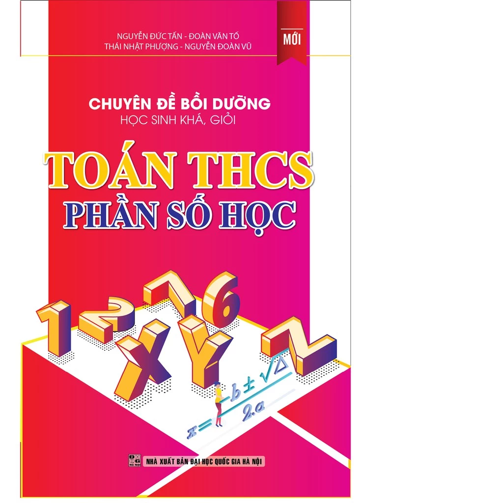 Sách Chuyên Đề Bồi Dưỡng Học Sinh Khá, Giỏi Toán THCS Phần Số Học