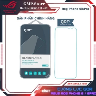 Kính cường lực gor asus rog phone 6 / 6 pro / 6d / 6d ultimate kính trong suốt ( chính hãng )