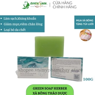 Xà Bông Thảo Dược Green Soap Herber Quyên Lara Siêu Thơm,Tinh Chất Thiên Nhiên, Sáng Da, Giảm Mụn Trắng Hồng 100g