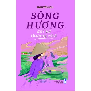 Sách - Sông Hương đôi bờ thương nhớ