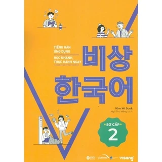 Sách Tiếng Hàn Ứng Dụng - Học Nhanh, Thực Hành Ngay - Sơ Cấp 2 - BẢN QUYỀN