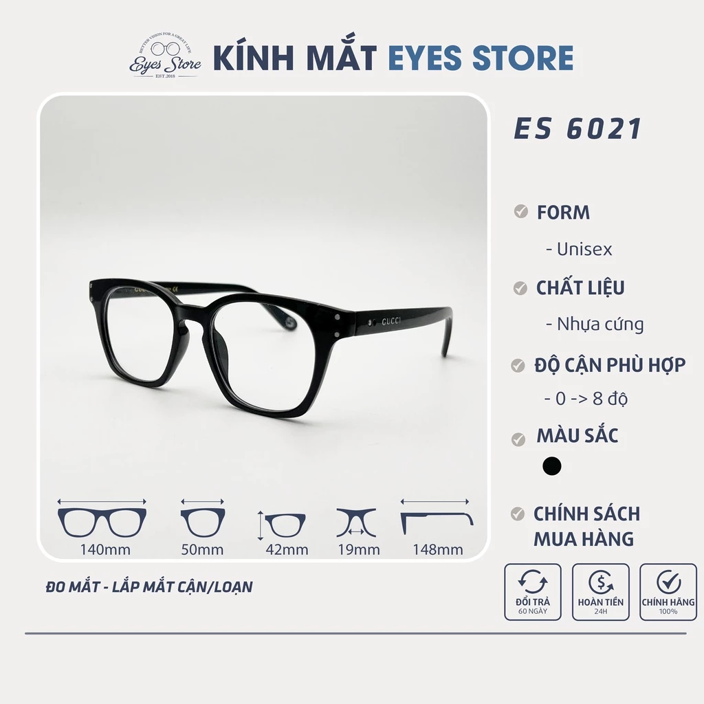 Gọng Kính Cận Nam Nữ EYESSTORE 6021 - Nhựa Cứng