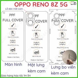 Dán PPF Oppo Reno 8z 5G (reno 8 z 5G) loại trong, nhám dành cho màn hình, mặt lưng, full viền