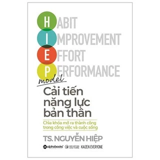 Sách > Habit Improvement Effort Performance - Cải Tiến Năng Lực Bản Thân