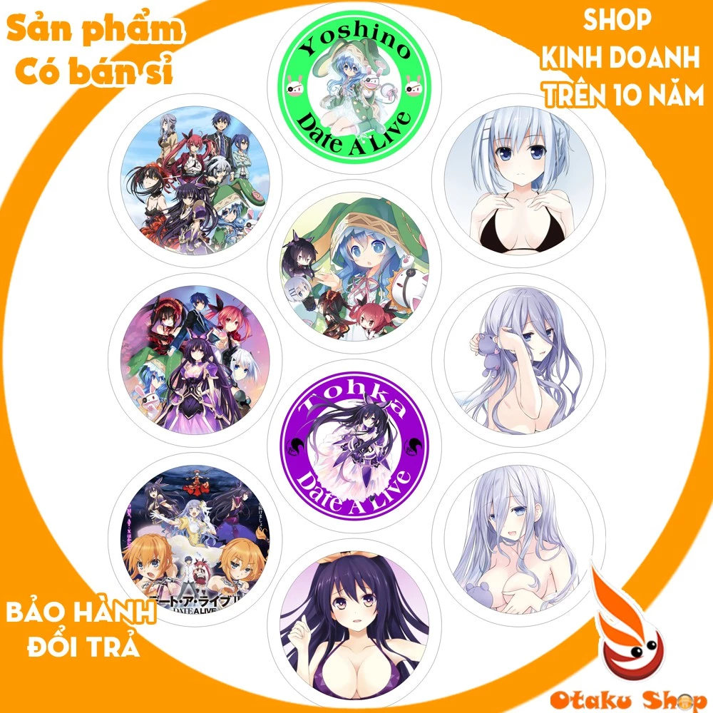 <20/640 MẪU>Huy hiệu anime Date A Live Cuộc Hẹn Sống Còn, hình các nhân vật Kurumi,Yoshino,tohka,kotori