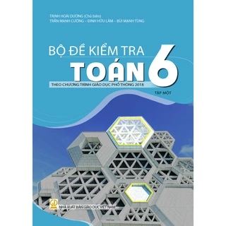 Sách - Bộ đề kiểm tra Toán lớp 6 tập 1 (HEID)