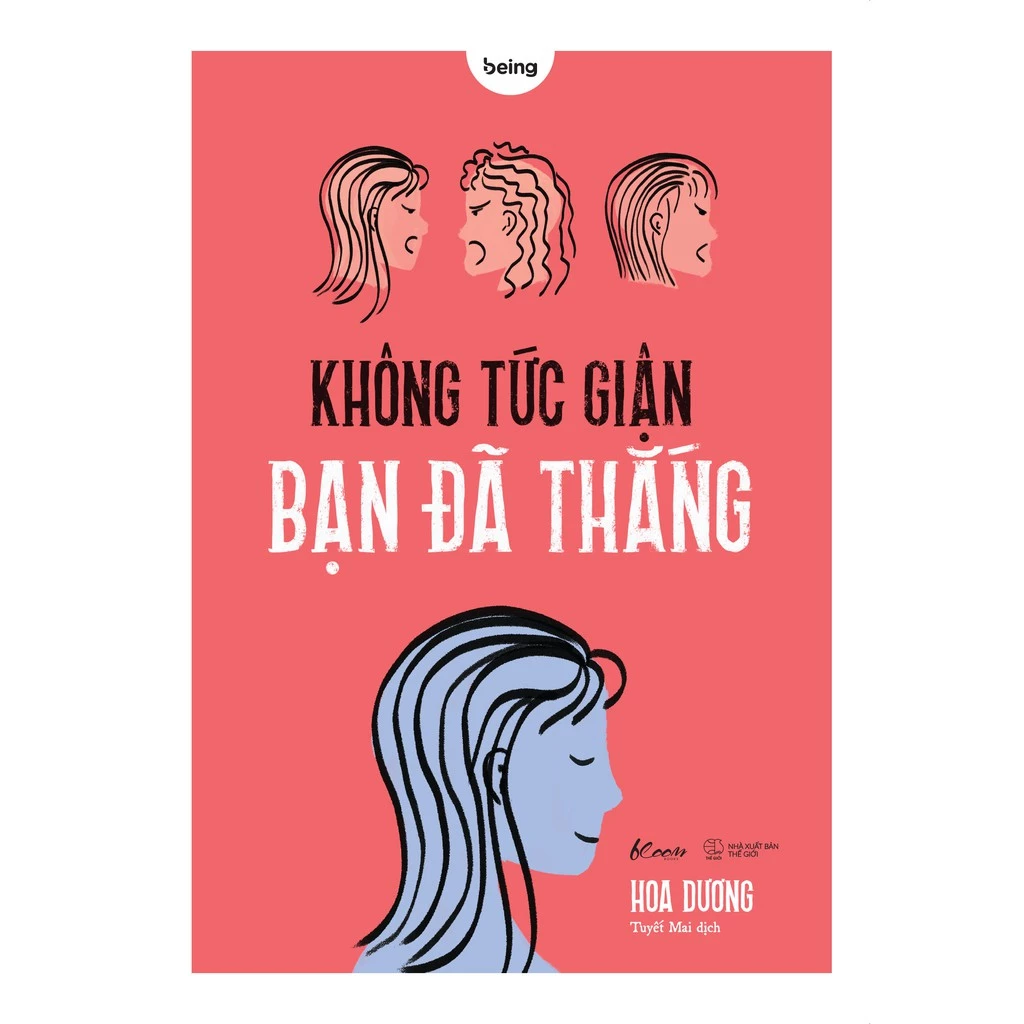 Sách - Không Tức Giận Bạn Đã Thắng