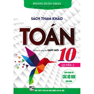 sách tham khảo toán 10 - biên soạn theo chương trình gdpt mới - quyển 2