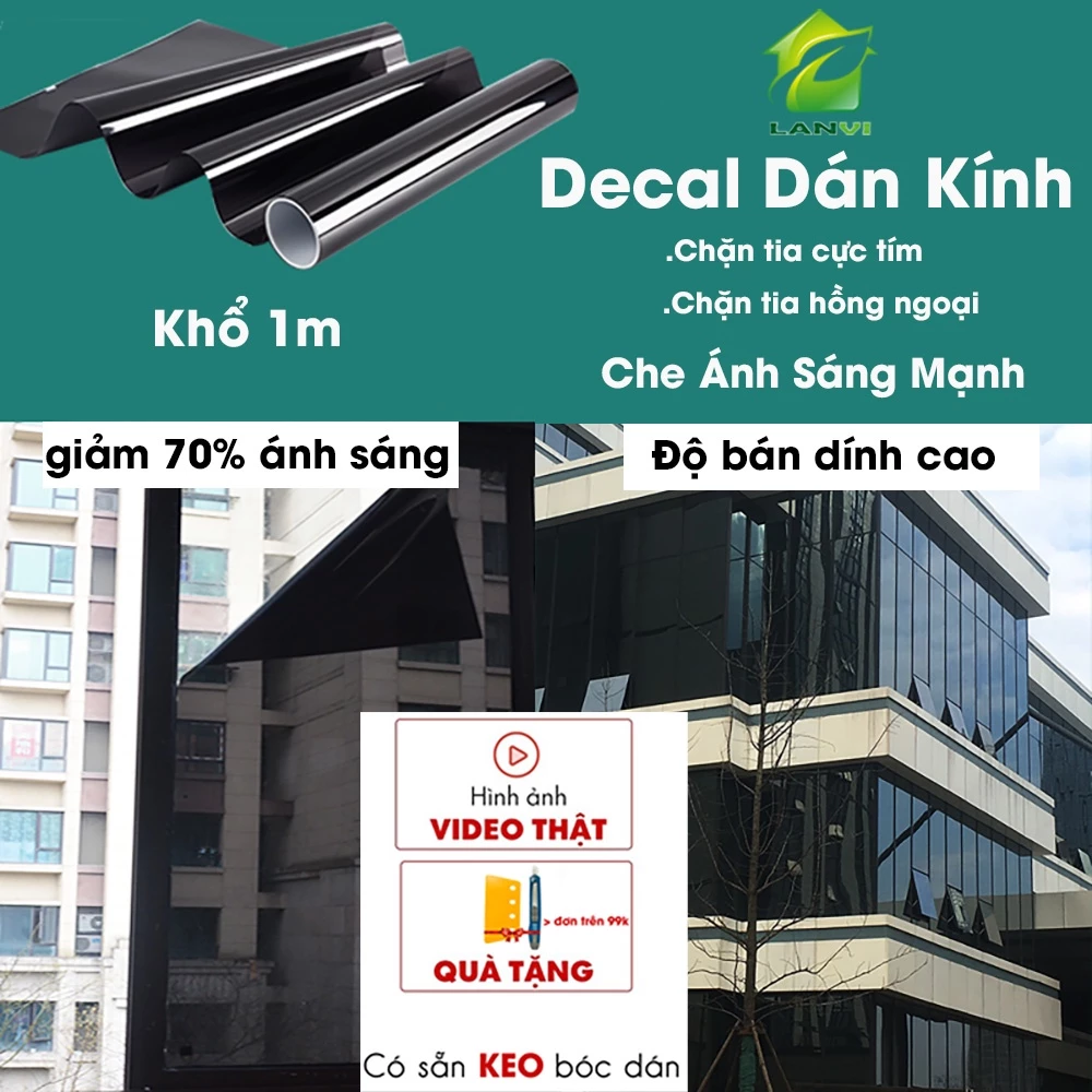 Giấy decal dán kính chống nắng, chống tia cực tím hồng ngoại giảm 70% ánh sáng phản chiếu