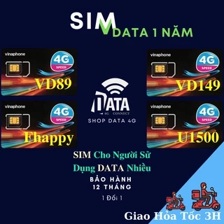 Sim Data Sử Dụng 1 Năm , Gói Cước VD89 , VD149 , U1500 , D500 , Fhappy , Bảo Hành 12 Tháng