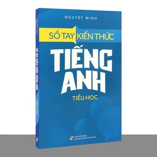 Sách.__.Sổ Tay Kiến Thức Tiếng Anh Tiểu Học