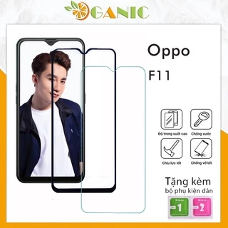 Kính Cường Lực Oppo F11 Kính Trong Suốt Full Màn Hình Độ Cứng 9H+ Tặng Kèm Khăn Lau