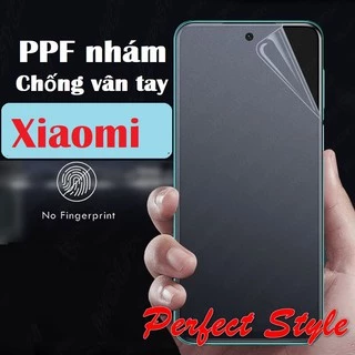 Dán PPF Nhám Chống vân tay Xiaomi Note 9s Redmi k20 pro K30 Note 8 pro Note 7 mi 8 se mi 9 Mi 10t Poco x3 pro Redmi k40