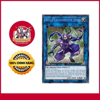 [Thẻ Bài Yugioh Chính Hãng] Ninja Grandmaster Saizo