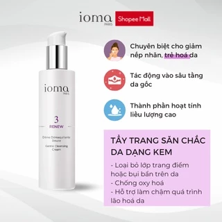 Kem tẩy trang làm sạch sâu chống lão hoá IOMA PARIS Gentle Cleansing Cream 200ml