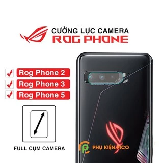 Cường lực camera Rog Phone 3 / Rog Phone 2 / Rog Phone 5 / 5s độ cứng 9H trong suốt - Dán camera Rog Phone