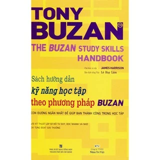 Sách - Tony Buzan Kỹ năng học tập theo phương pháp Buzan (tái bản )