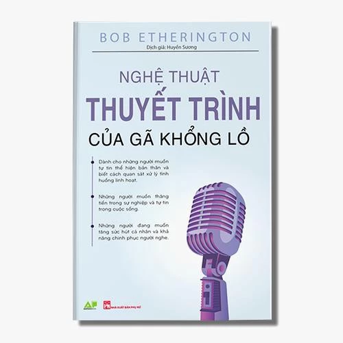 Sách - Nghệ Thuật Thuyết Trình Của Gã Khổng Lồ