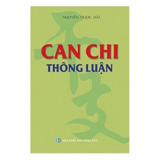 Sách - Can Chi Thông Luận (Tái Bản)