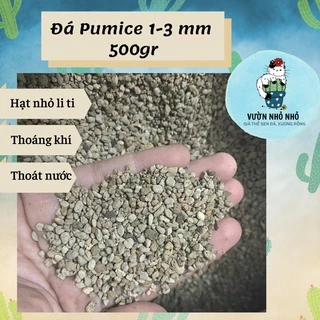 500gr Đá bọt Pumice Indo, Đá lông vũ 1-3mm Đã Sàng Sơ chuyên dùng trồng sen đá, xương rồng, lithops - Vườn Nhỏ Nhỏ